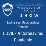 #17: Saving Your Relationships From the COVID-19 Coronavirus Pandemic