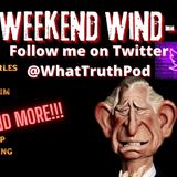 Weezy's Weekend Wind-Up #kingcharles #kenstarr