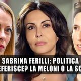 Sabrina Ferilli E La Politica: Chi Preferisce Tra Schlein E La Meloni! 