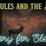 🦌 A Relaxing Sleepy Story _ Hercules and the Deer _ Storytelling and Calm Music