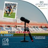 Ep.3️⃣ ATLETICO-CATANIA: IL DERBY🌋