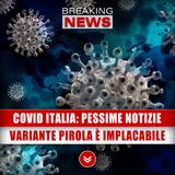 Covid Italia, Pessime Notizie: La Variante Pirola Avanza Implacabile! 