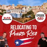 Relocating to Puerto Rico