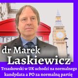 Dr Laskiewicz: w UK Trzaskowski uchodzi za normalnego kandydata [ROZMOWA]