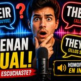 #Episodio26 | ¿Por Qué Estas Palabras Suenan Igual en Inglés?