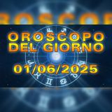 Oroscopo del Giorno: Domenica, 1 Giugno 2025!