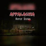 2 Voices Followed Us Through Appalachia | Sea Horror Stories To Fall Asleep To