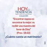 ¿Cuánto cuesta un matrimonio? ~ Devocional de Jóvenes ~ 16 de junio 2025
