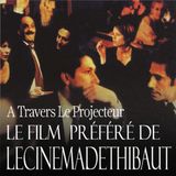 #25 Le Film préféré de @lecinemadethibaut : Le goût des autres