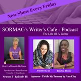 SORMAG's Writers Cafe Season 6 Episode 18 - Jennifer Lynn, Patrice Rivers