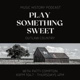 Episode 25 - Outlaw Country