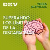 #56 - Superando los límites de la discapacidad