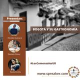 Bogotá y su gastronomía
