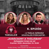 „Karácsony a Tháliában – Színpadon innen és túl”