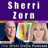 Sherri Zorn Live on The Brett Davis Podcast Ep 505