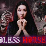 If You See the Headless Horseman_ Death Is Coming