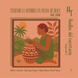 Tejiendo la memoria en palma de iraca