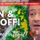 Rain, Wind & Run-Off on Good Morning Portugal! Community Check-in Livestream