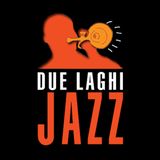 Due Laghi Jazz Festival 2021 - Fulvio Albano