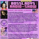 bossladys award winning radio show drop