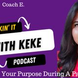 Episode #17- Pursuing Your Purpose During A Pandemic w:Erica Warren