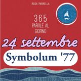 24 settembre - Symbolum '77