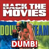 Double Team is DUMB! - Hack The Movies (#504)