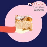 122. Trend Alert: Karpatka