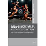 Dr. Alex Channon - "Global Perspectives on Women  in  Combat Sports"Part 1