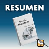 Acres de diamantes | Resumen con las 13 claves para alcanzar la libertad financiera