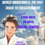 A Real Angel on Earth, Rachel Corpus