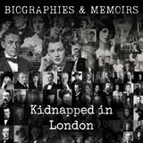 05 - Kidnapped in London by Sun Yat-sen