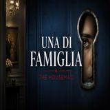 Una di famiglia streaming, dove e quando vederlo in Italia