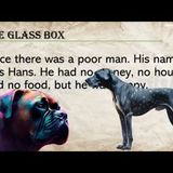 45. Learning English through story - An amazing story - The Glass Box - Interesting Story