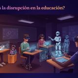 Podcast Educativo Educación del Futuro