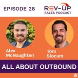 028 - All About Outbound with Tom Slocum