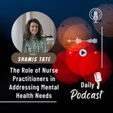 Shamis Tate Talks The Role of Nurse Practitioners in Addressing Mental Health Needs