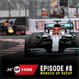 8: GPFans F1 Podcast #8 - Hamilton and Verstappen's nail-biter, #DankeNiki & more Monaco madness