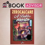 “A babbo morto” di Zerocalcare: ironia affilata e amarissima