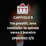 CAPITOLO 9 - Episodio 3 - Dipendenza dal gioco: la mia lotta a giugno 2022