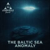 The Baltic Sea UFO Anomaly, Fake Abductions and Disclosure