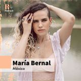 Entrevista María Bernal (México)
