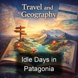 Idle Days in Patagonia - William Henry Hudson