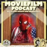 Ep. 349: Spider-Man’s Box Office Bonanza!