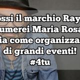 Episodio 1349 - Se fossi il marchio Ray-ban
assumerei Maria Rosaria
Boccia come organizzatrice 
di grandi eventi!