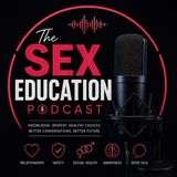 EP 1: What Is Sex Education, Really?