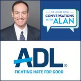 Conversations with Alan - The Anti-Defamation League's Scott Richman