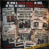 He Won a Police Medal in 1993. In 1994, He Had a Witness Killed.
