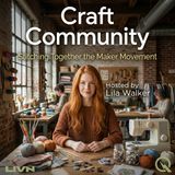 Craft Community - Finding Your Creative Tribe Online