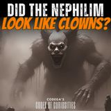 Clowning with Giants: The Nephilim’s Terrifying Legacy and Fallen Angels with Paul Stobbs